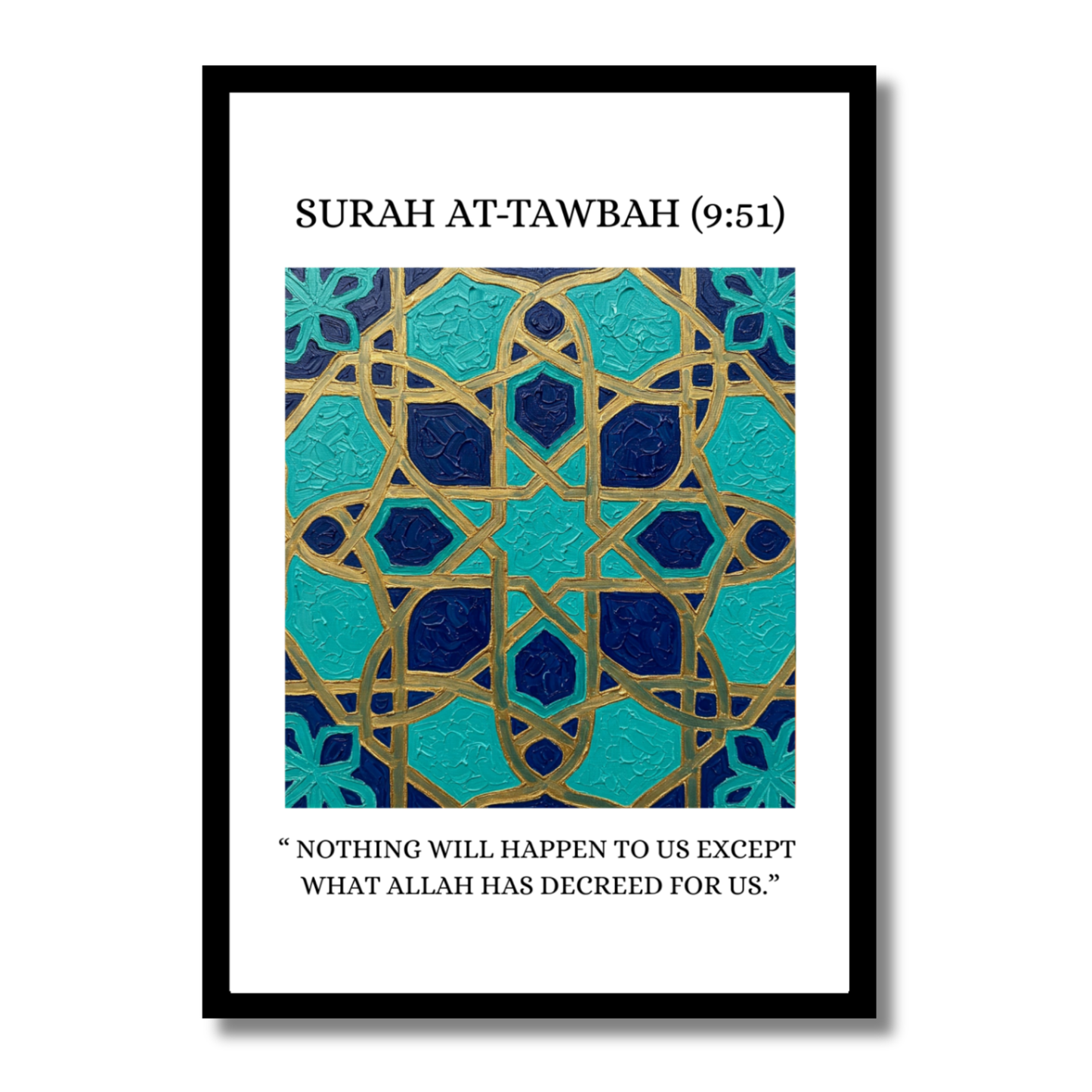Surah At-Tawbah (9:51) Framed Islamic Art - Quranic Verse Wall Art